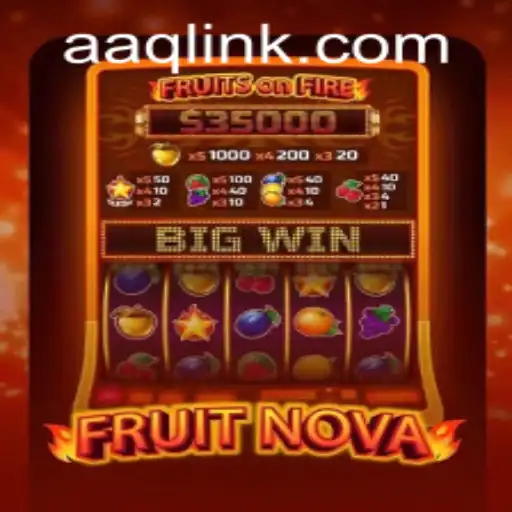 Exploring the Exciting World of FruitNova: A Comprehensive Guide