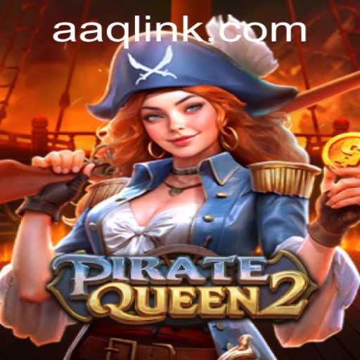 Unveiling PirateQueen2: A New Voyage into Adventure